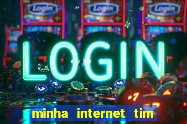 minha internet tim beta acabou como contratar mais